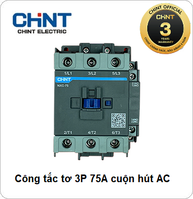 Công tắc tơ NXC CHINT 3P 75A 380VAC, 220VAC